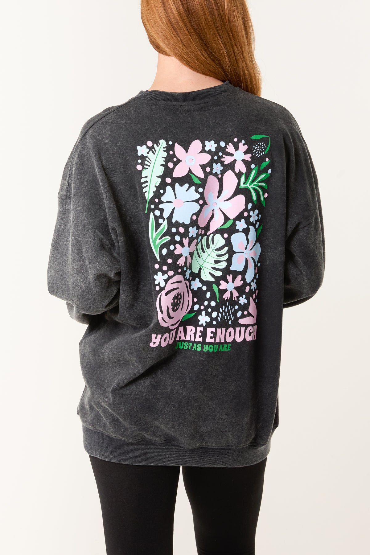 'You Are Enough' & Flower Sweatshirt